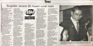 A newspaper article titled "Brigadier Jeneral (B) Hussin curah bakti"